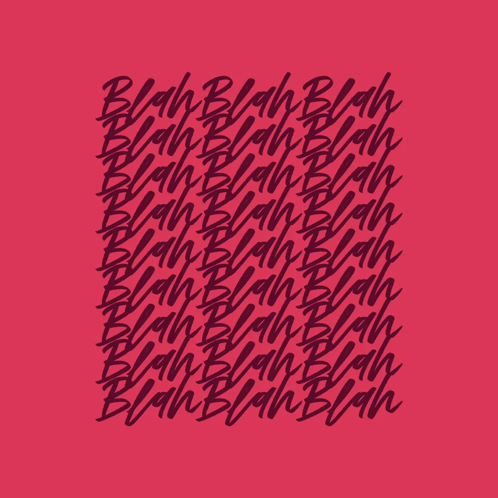 "Blah Blah Blah" T-Shirt